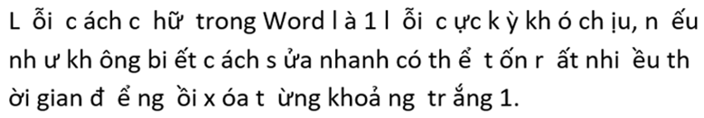 Lỗi cách chữ trong Word